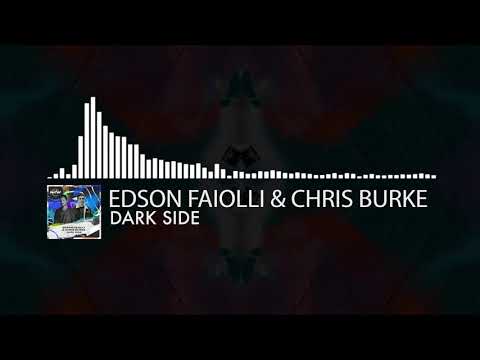 Edson Faiolli & Chris Burke - Dark Side