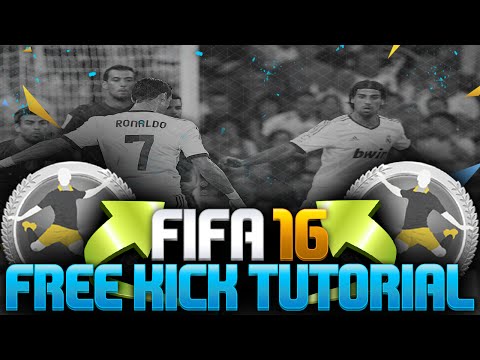 FIFA 16 - HOW TO SCORE FREE KICKS - FREE KICK TUTORIAL