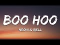 Neoni & RIELL - Boohoo (Lyrics)