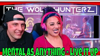 First Time Hearing Mental as Anything - Live It Up (Top Of The Pops) THE WOLF HUNTERZ Reactions