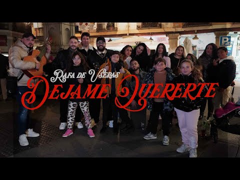 DÉJAME QUERERTE - Rafa de Useras