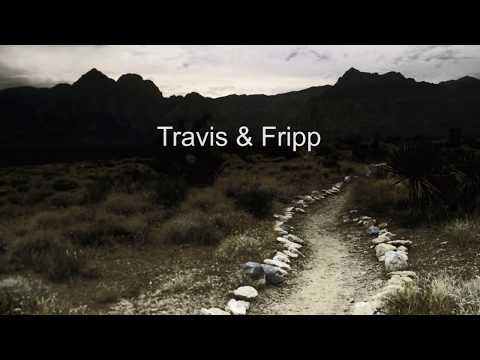 Travis & Fripp - Follow
