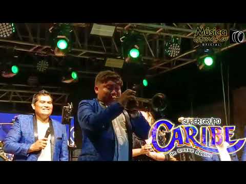 Super Grupo Caribe | Como Agua En Las Manos En Vivo 2023 | San Juan Guichicovi Oax