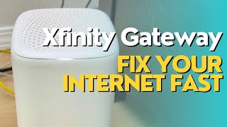 Xfinity Gateway WiFi/Internet Not Working How to Fix It Fast