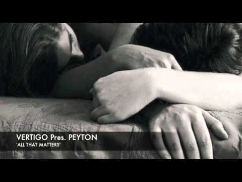 Vertigo pres. Peyton - All That Matters - Pin-Up Records