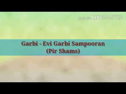 Garbi | Evi Garbi Sampuran Saar | Pir Shams