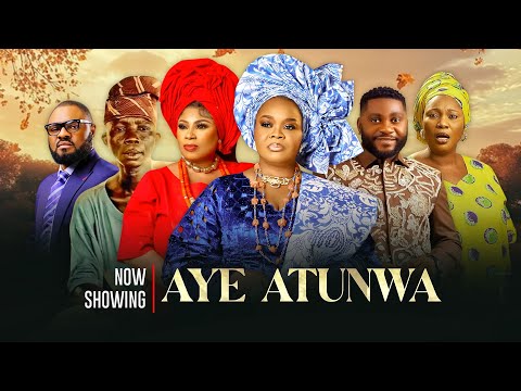 AYE ATUNWA -  Latest Nollywood Movie 2025 | Bimbo Oshin | Jaiye Kuti | Jide Awobona | Steve Show