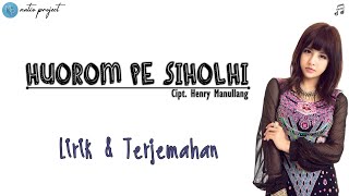 Download lagu Huorom Pe Siholhi - Rafael Sitorus (Lirik & Terjemahan) mp3 Download lagu Huorom Pe Siholhi - Rafael Sitorus (Lirik & Terjemahan) mp3