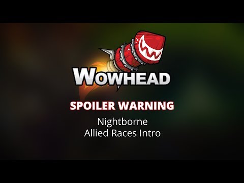 Nightborne Allied Race Intro