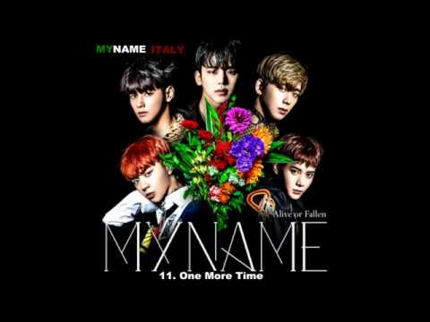 MYNAME - One More Time (AUDIO) 『ALIVE~Always In Your Heart~』