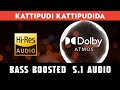 KATTIPUDI KATTIPUDIDA ️ 5 1 SURROUND ️ BASS BOOSTED SUB BASS Tharmiganp
