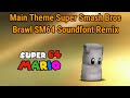 Main Theme Super Smash Bros Brawl SM64 Soundfont Remix Sandbag In SM64 Release Download