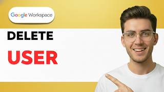 How to Delete a User in Google Workspace [2026 Full Guide]