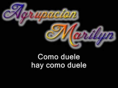 Como Duele - Agrupación Marylin