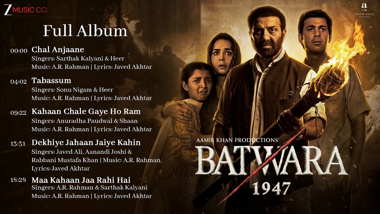 Batwara 1947 - Full Album | Shabana Azmi, Sunny Deol, Preity Zinta | AR Rahman, Javed Akhtar