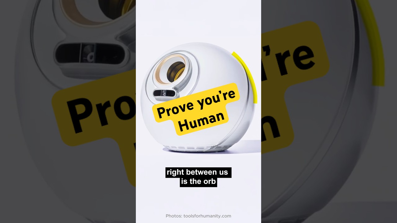 This Orb Scans Your Eyeball… To Prove You’re Human