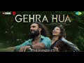 Gehra Hua Song Full Dhurandhar Arijit Singh Ranveer Singh