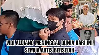 Download lagu Vidi  Aldiano Meninggal Dunia Hari ini Ini Penyebabnya, Semua Artis Bersedih mp3