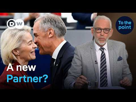 Canada and Europe: An alliance against Trump? | To the Point