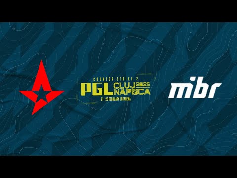 Astralis vs MIBR - PGL Cluj-Napoca 2025