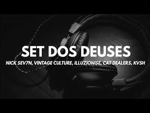 🔥 SET DOS DEUSES 🔥 SET - DJ NICK SEV7N