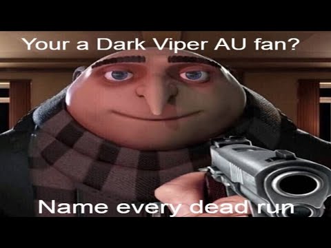 You're A DarkViperAU Fan? Name Every Dead Run. - DarkViperAU