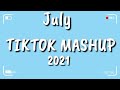 TikTok Mashup July 2021 💙💙(Not Clean) 💙💙