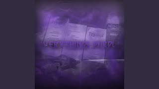 EVERYTHING IS PURPLE Music Video