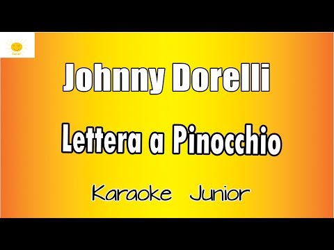 Johnny Dorelli - Lettera A Pinocchio (versione Karaoke Academy Italia)