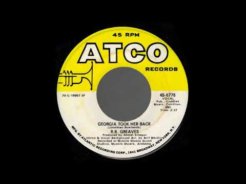1970_525 - R.B. Greaves - Georgia Took Her Back - (45)