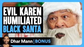 Download lagu Evil Karen Humiliated BLACK SANTA | Dhar Mann Bonus! mp3