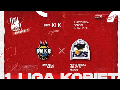 RMKS Xbest Rybnik - Akopol Korona 1919 AZS PK Kraków (1 LK)