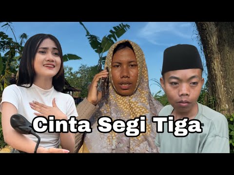 CINTA SEGI TIGA || sandur channel || episode 9