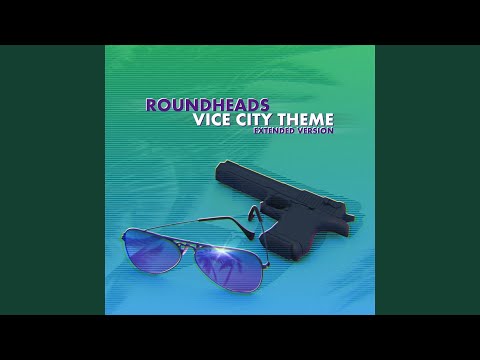 Vice City Theme (Extended Version)