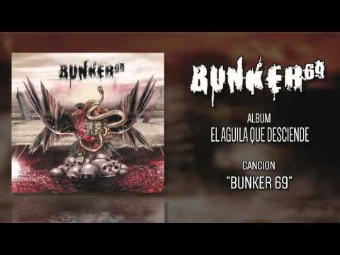 BUNKER 69 - BUNKER 69 (AUDIO HQ)