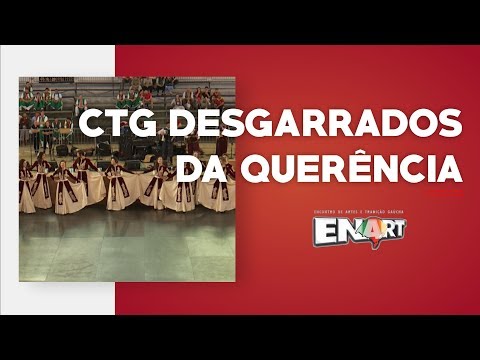 CTG Desgarrados da Querência 30ª RT - Força B - 3ª Inter Regional ENART 2019