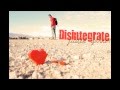 Justin Garner - Disintegrate 