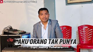 Download lagu Hanny Tuheteru - AKU ORANG TAK PUNYA - Cover Yola Tuang mp3 Download lagu Hanny Tuheteru - AKU ORANG TAK PUNYA - Cover Yola Tuang mp3