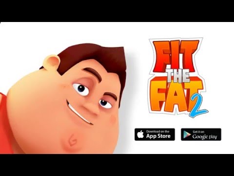 Fit the Fat 2 Video