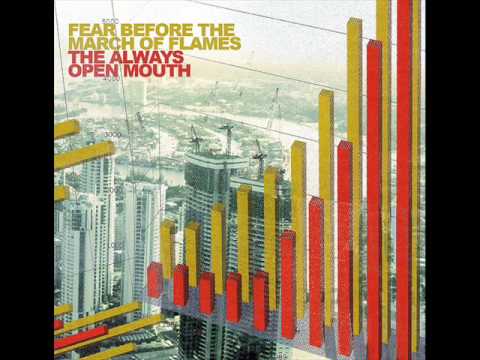Fear Before the March of Flames - ...as a Result of Signals Being Crossed