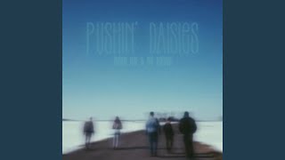 Pushin' Daisies