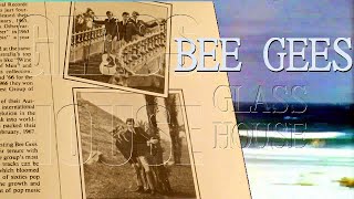 BEE GEES _ Glass House