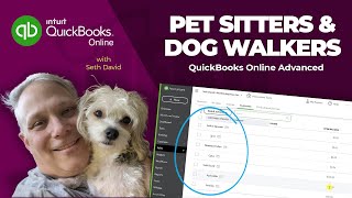 QuickBooks Online Advanced for a Pet Sitter or Dog Walker