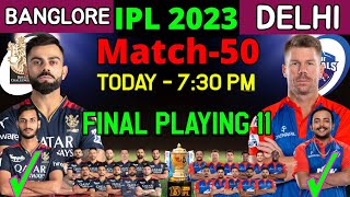 IPL 2023 | Royal Challengers vs Delhi Capitals Playing 11 2023 | RCB vs DC Playing 11 2023