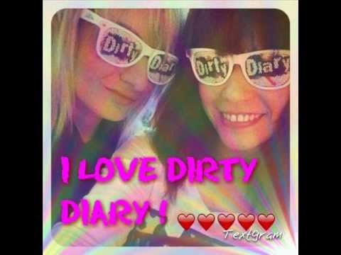 I LOVE DIRTY DIARY