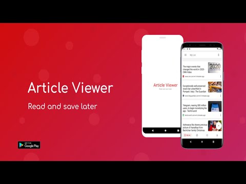 Article Viewer - Read & Save O Video