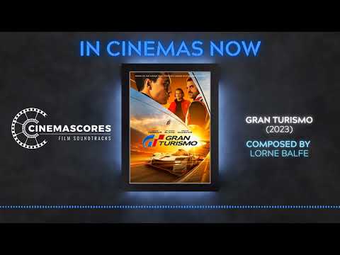 Cinemascores - Gran Turismo (2023) Original Soundtrack Score