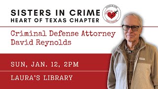 Sisters in Crime: Criminal Defense Attorney David Reynolds