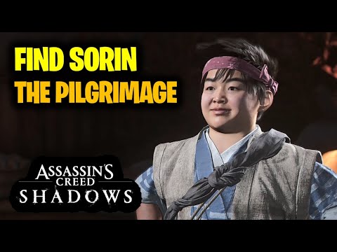 Find Sorin (The Pilgrimage) | Assassin's Creed Shadows