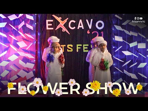 Flower Show | Excavo'21 | Hisan Media